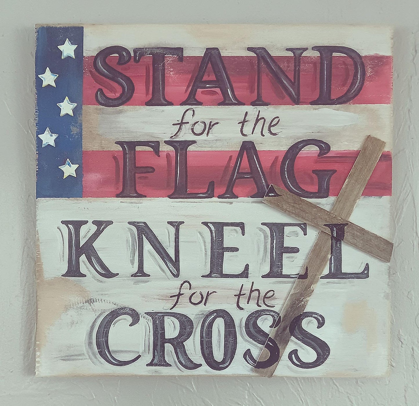 Stand for the Flag, Kneel for the Cross