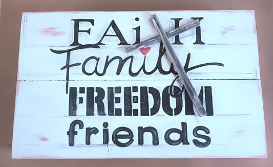 Faith, Family, Freedom, Friends